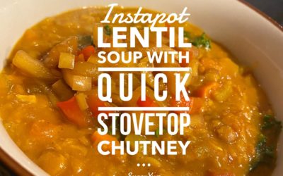 Eating Instantly’s SuperYum Lentil Soup