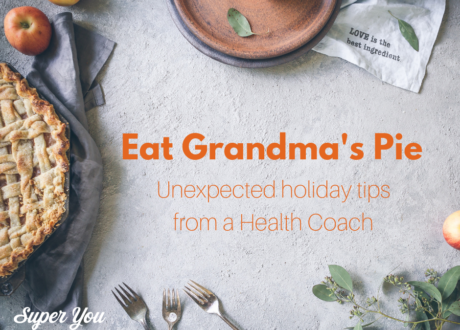 Eat Grandma’s Pie!