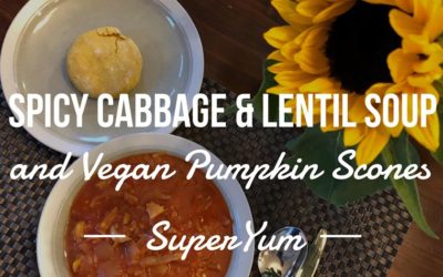 Spicy Cabbage and Lentil Soup & Vegan Pumpkin Scones